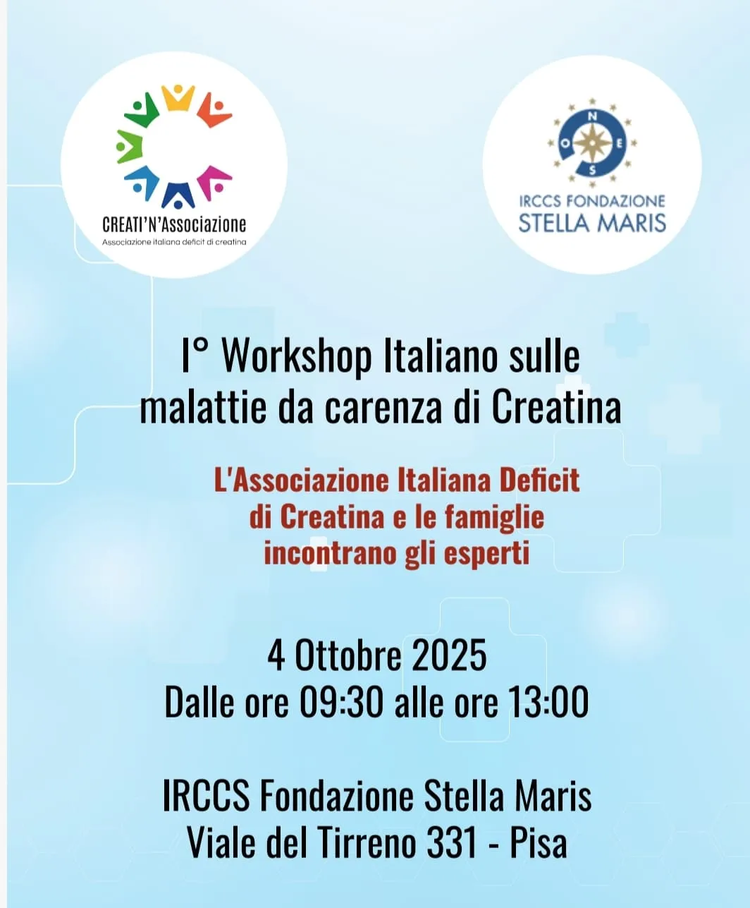 Locandina del I° Workshop italiano sulle malattie da carenza di creatina, 4 ottobre 2025, IRCCS Fondazione Stella Maris, Pisa
